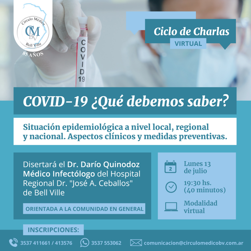 Ciclo de Charlas Virtuales: COVID-19 ¿Qué debemos saber?