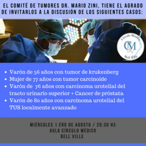 Comité de Tumores Dr. Mario Zini – 1º de Agosto 2018 20:30hs.