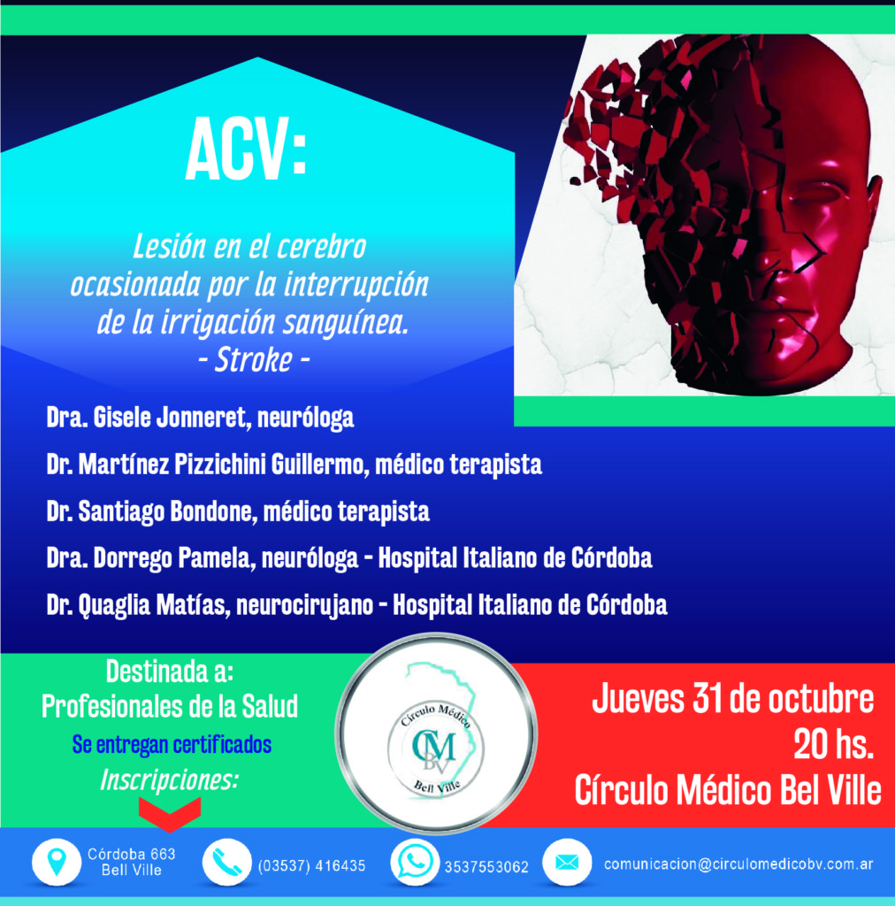 ACV: Lesión en el cerebro ocasionada por la interrupción de la irrigación sanguínea.