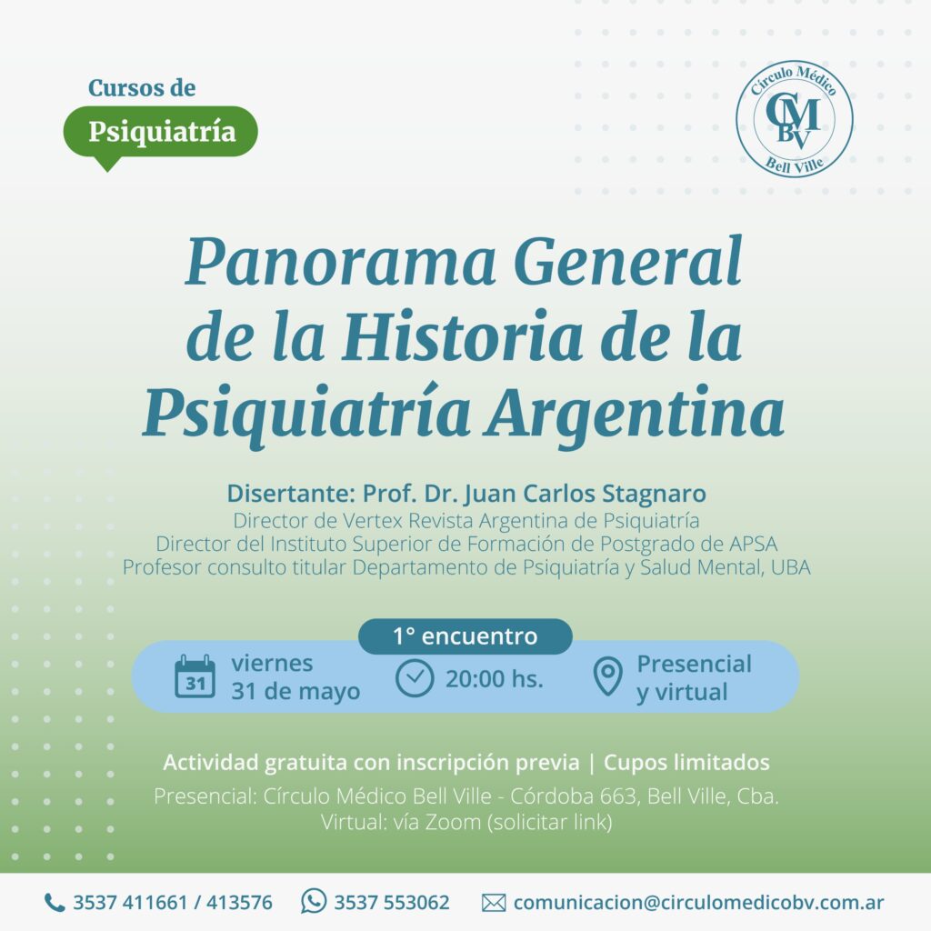 “Panorama General de la Historia de la Psiquiatría Argentina”