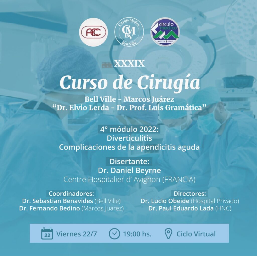 XXXIX Curso Cirugía Bell Ville – Marcos Juárez: Dr. Elvio Lerda – Dr. Prof. Luis Gramática.